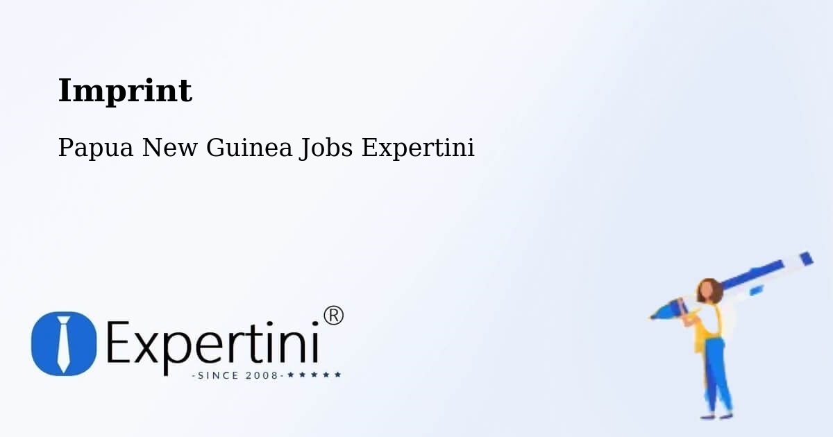 Imprint – Henganofi - Papua New Guinea Jobs Expertini